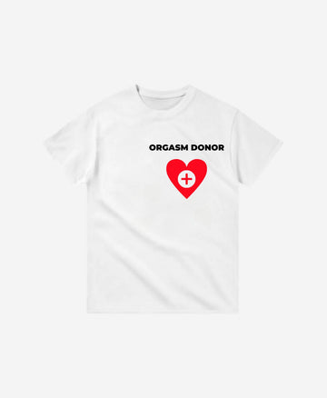 138 - T-shirt - Orgasm Donor