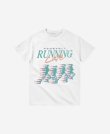 174 - T-shirt - Probably Running Late
