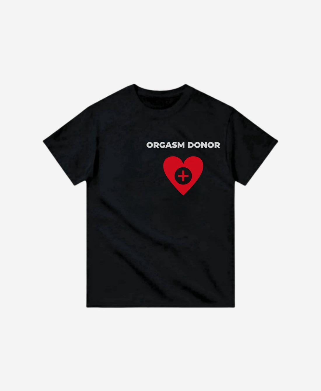 138 - T-shirt - Orgasm Donor