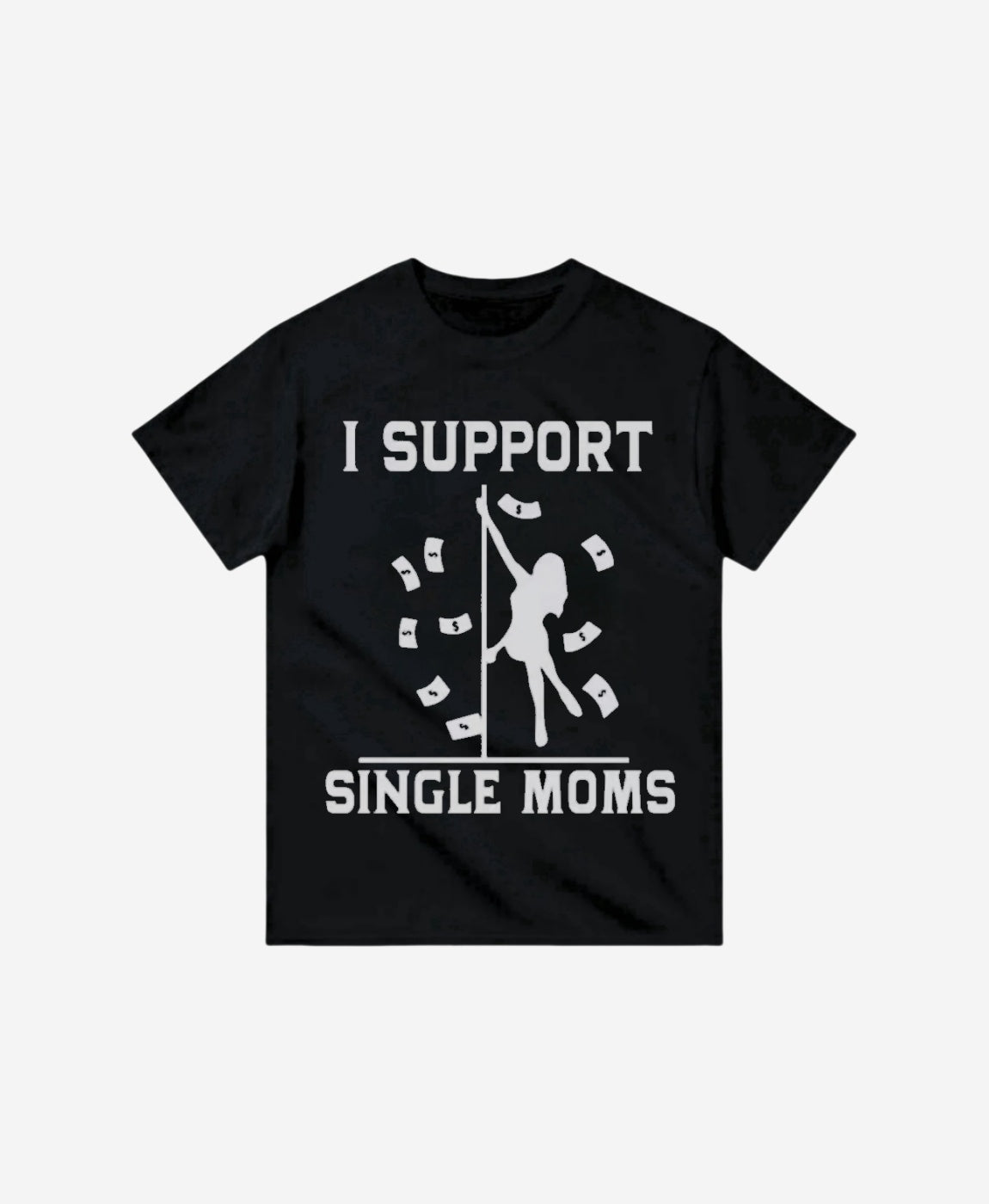 253 - T-shirt - Single Moms