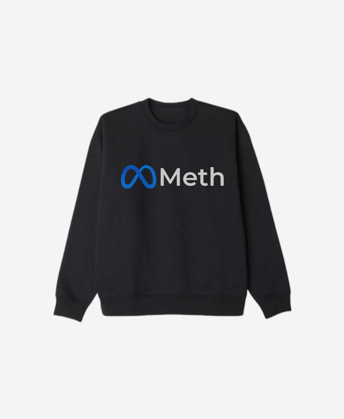 406 - Sweatshirt - Meth